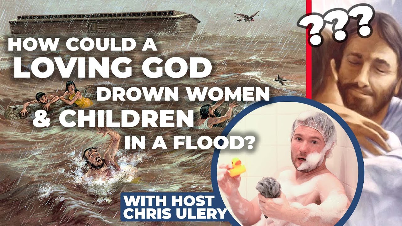 Chris Ulery teaching Is God Mean? Episode 6: How could a loving God drown the world?